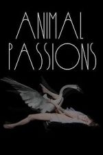 Watch Animal Passions Tvmuse