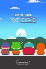 Watch South Park: Post COVID Tvmuse