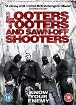 Watch Looters, Tooters and Sawn-Off Shooters Tvmuse