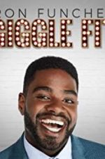 Watch Ron Funches: Giggle Fit Tvmuse