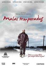 Watch Malas temporadas Tvmuse