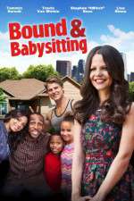 Watch Bound & Babysitting Tvmuse
