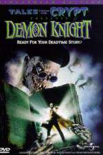 Watch Tales from the Crypt: Demon Knight Tvmuse