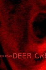 Watch Deer Creek Road Tvmuse