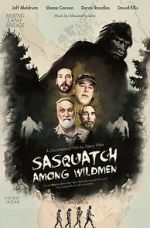 Watch Sasquatch Among Wildmen Tvmuse