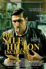 Watch The Nile Hilton Incident Tvmuse
