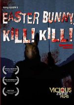 Watch Easter Bunny, Kill! Kill! Tvmuse