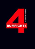 Watch Bumfights 4: Return of Ruckus Tvmuse