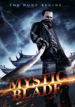 Watch Mystic Blade Tvmuse