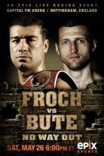 Watch IBF World Super Middleweight Championship Carl Froch Vs Lucian Bute Tvmuse