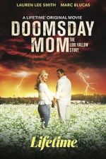Watch Doomsday Mom Tvmuse
