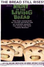 Watch Night of the Living Bread Tvmuse