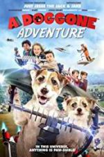 Watch A Doggone Adventure Tvmuse