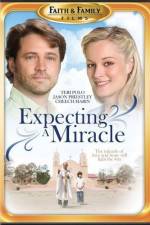 Watch Expecting a Miracle Tvmuse