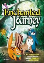 Watch The Enchanted Journey Tvmuse