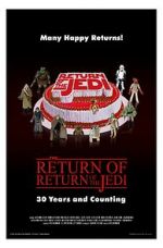 Watch The Return of Return of the Jedi: 30 Years and Counting Tvmuse