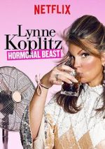 Watch Lynne Koplitz: Hormonal Beast (TV Special 2017) Tvmuse