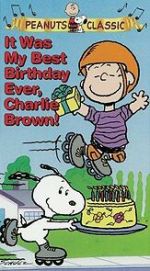 Watch It Was My Best Birthday Ever, Charlie Brown! Tvmuse