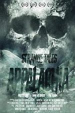 Watch Strange Tales from Appalachia Tvmuse