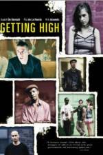 Watch Getting High Tvmuse