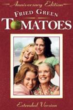 Watch Fried Green Tomatoes Tvmuse