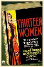 Watch Thirteen Women Tvmuse