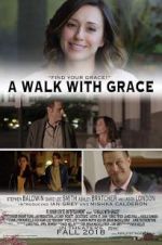 Watch A Walk with Grace Tvmuse