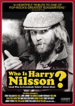 Watch Who Is Harry Nilsson (And Why Is Everybody Talkin\' About Him?) Tvmuse