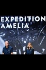 Watch Expedition Amelia Tvmuse