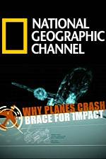 Watch Why Planes Crash Brace for Impact Tvmuse