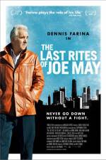 Watch The Last Rites of Joe May Tvmuse