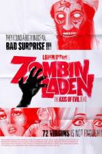 Watch Zombinladen The Axis of Evil Dead Tvmuse
