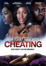 Watch How to Get Away with Cheating Tvmuse