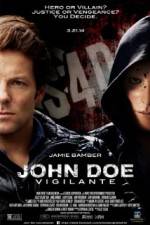 Watch John Doe: Vigilante Tvmuse