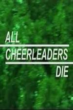 Watch All Cheerleaders Die Tvmuse