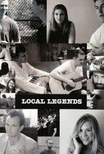 Watch Local Legends Tvmuse