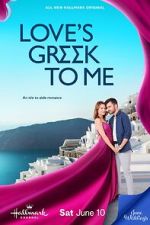 Watch Love\'s Greek to Me Tvmuse