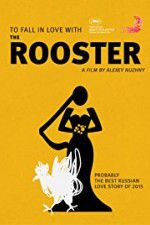 Watch The Rooster Tvmuse