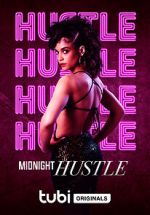Watch Midnight Hustle Tvmuse