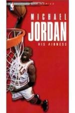Watch Michael Jordan His Airness Tvmuse
