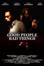 Watch Good People, Bad Things Tvmuse