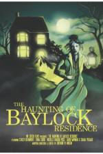 Watch The Haunting of Baylock Residence Tvmuse