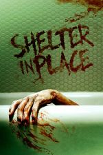 Watch Shelter in Place Tvmuse