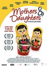 Watch Mothers & Daughters Tvmuse