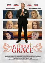 Watch Without Grace Tvmuse