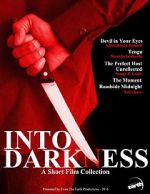 Watch Into Darkness: A Short Film Collection Tvmuse