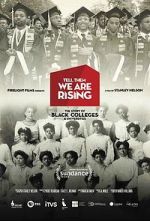 Watch Tell Them We Are Rising: The Story of Black Colleges and Universities Tvmuse