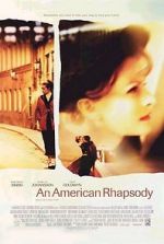 Watch An American Rhapsody Tvmuse