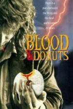 Watch Blood & Donuts Tvmuse