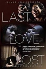 Watch Last Love Lost Tvmuse